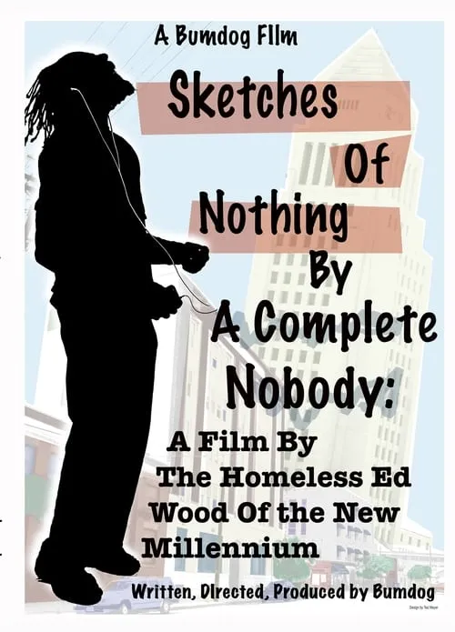 Sketches of Nothing by a Complete Nobody (movie)