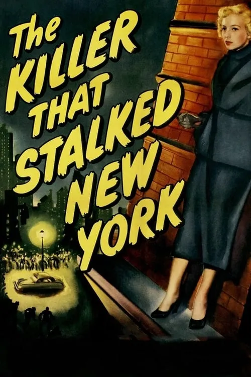 The Killer That Stalked New York (movie)
