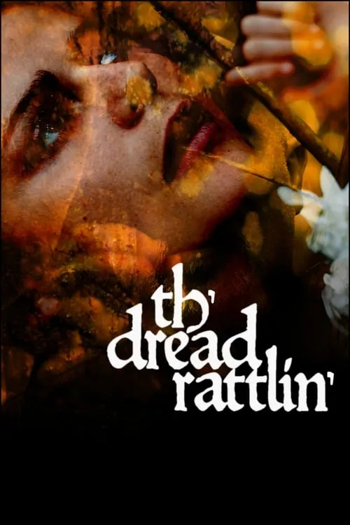 Th'dread Rattlin' (movie)