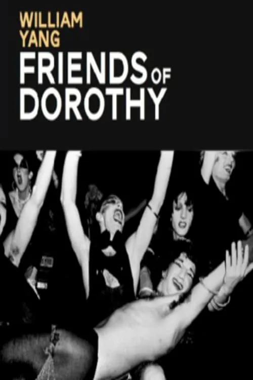 William Yang: Friends of Dorothy (фильм)