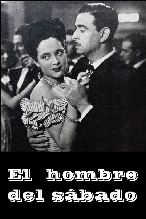 El hombre del sábado (фильм)