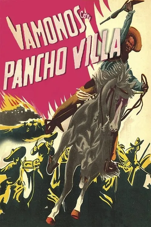 Let's Go with Pancho Villa! (movie)