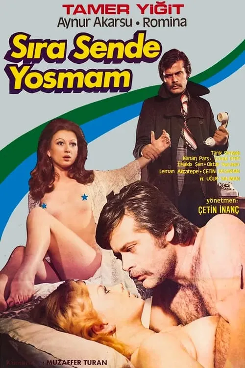 Sıra Sende Yosmam (movie)