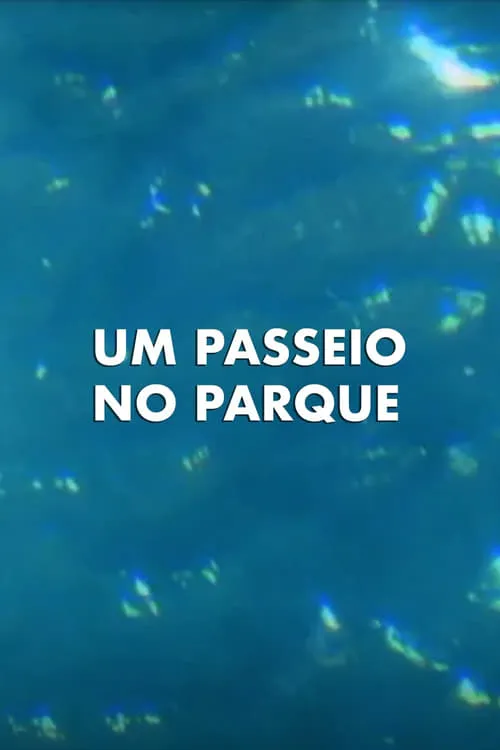 Um Passeio no Parque (фильм)