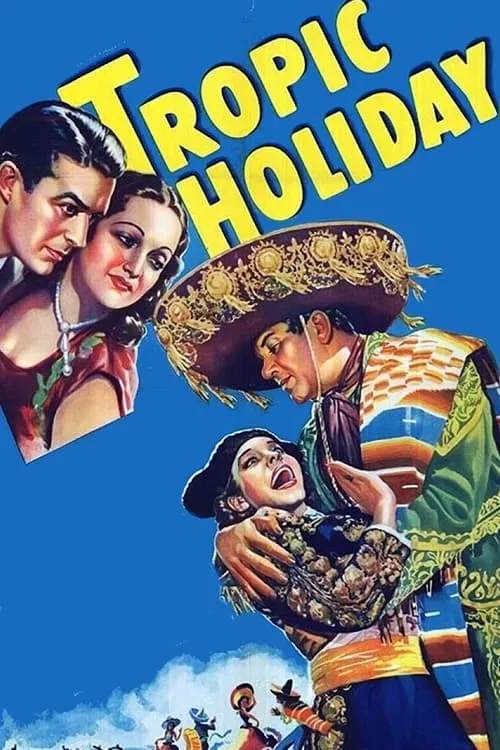 Tropic Holiday (movie)