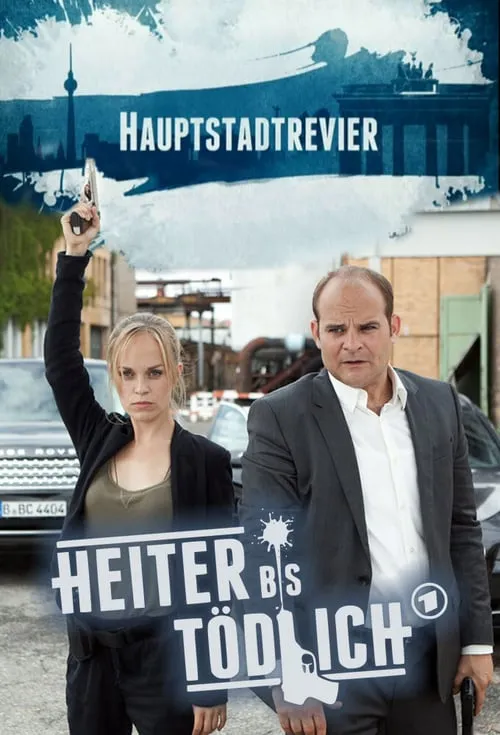 Heiter bis tödlich - Hauptstadtrevier (сериал)