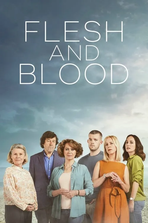 Flesh and Blood (сериал)