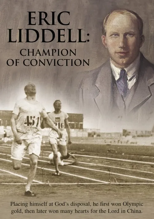 Eric Liddell: Champion of Conviction (movie)