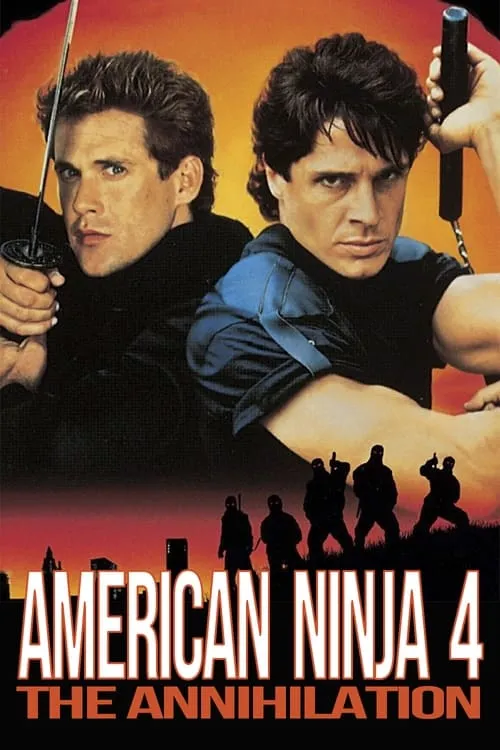 American Ninja 4: The Annihilation (movie)