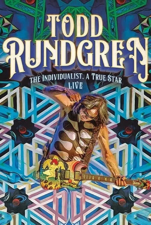 Todd Rundgren: The Individualist Live (movie)