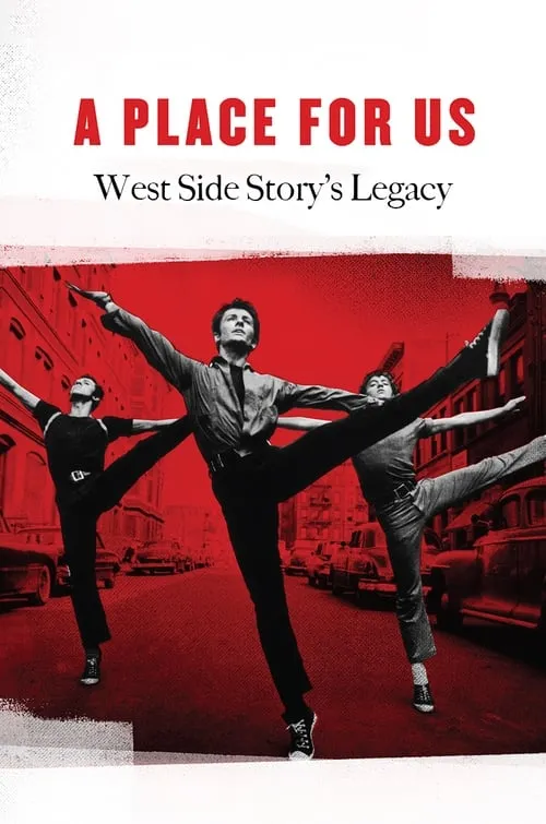 A Place for Us: West Side Story's Legacy (movie)