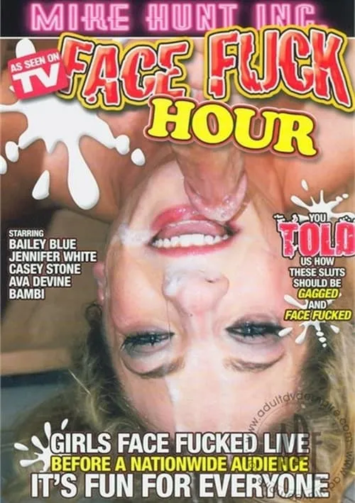 Face Fuck Hour (movie)