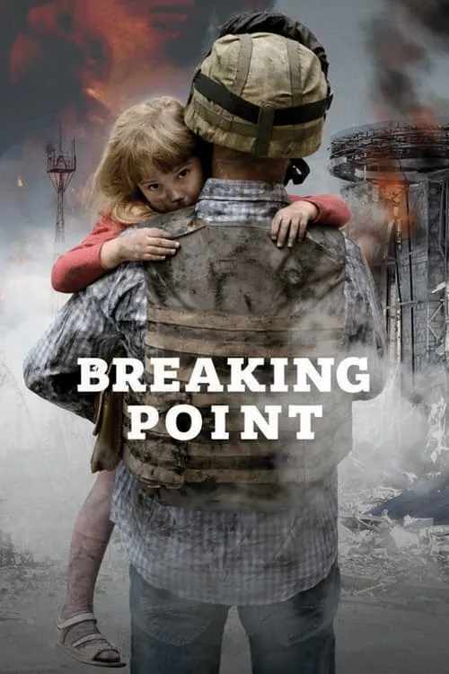 Breaking Point: The War for Democracy in Ukraine (movie)