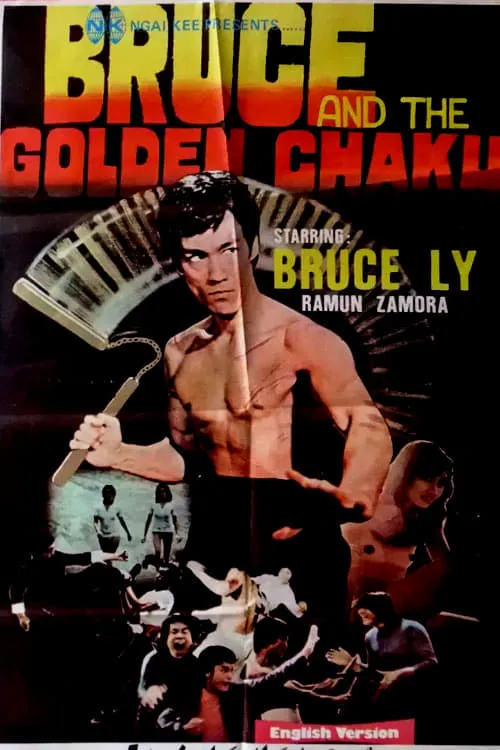 Bruce and the Golden Chaku (фильм)