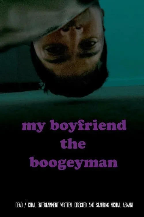 My Boyfriend the Boogeyman (movie)