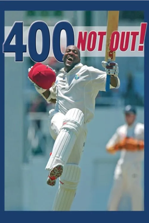 400 Not Out! - Brian Lara's World Record Innings (фильм)