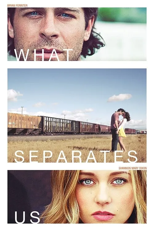 What Separates Us (фильм)