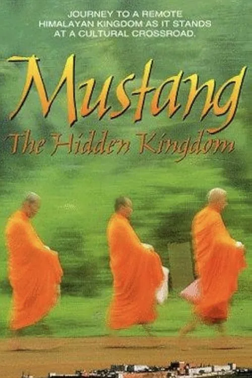 Mustang: The Hidden Kingdom (фильм)