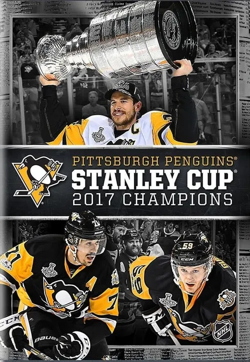 Pittsburgh Penguins Stanley Cup 2017 Champions (movie)