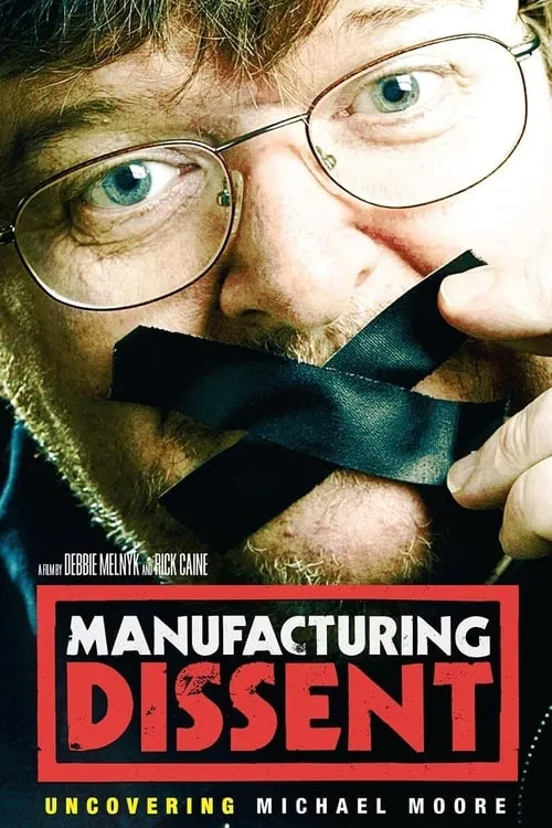 Manufacturing Dissent (фильм)