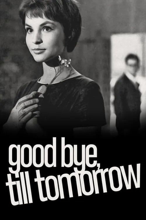 Good Bye, Till Tomorrow (movie)