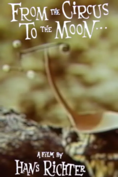 From the Circus to the Moon (movie)