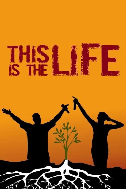 This Is the Life (movie)