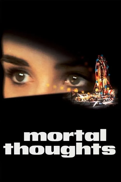 Mortal Thoughts (movie)