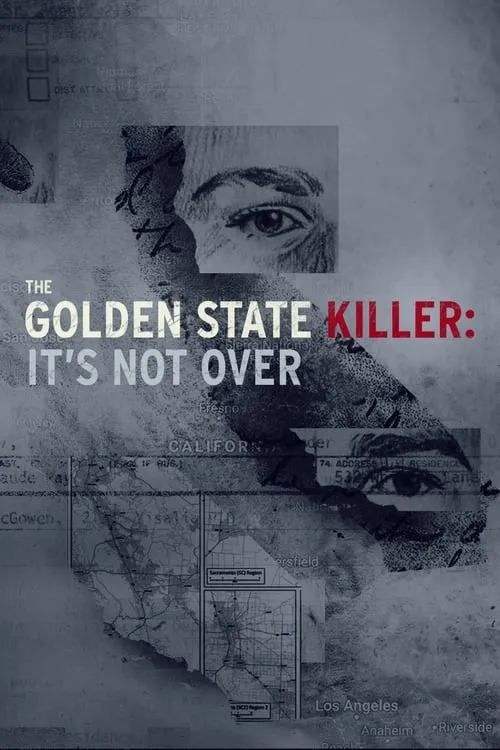 The Golden State Killer: It's Not Over (series)