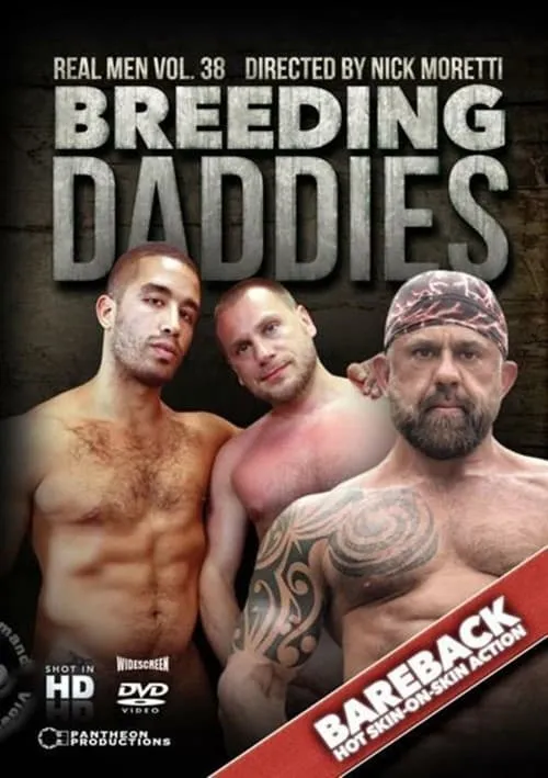 Real Men 38: Breeding Daddies (movie)