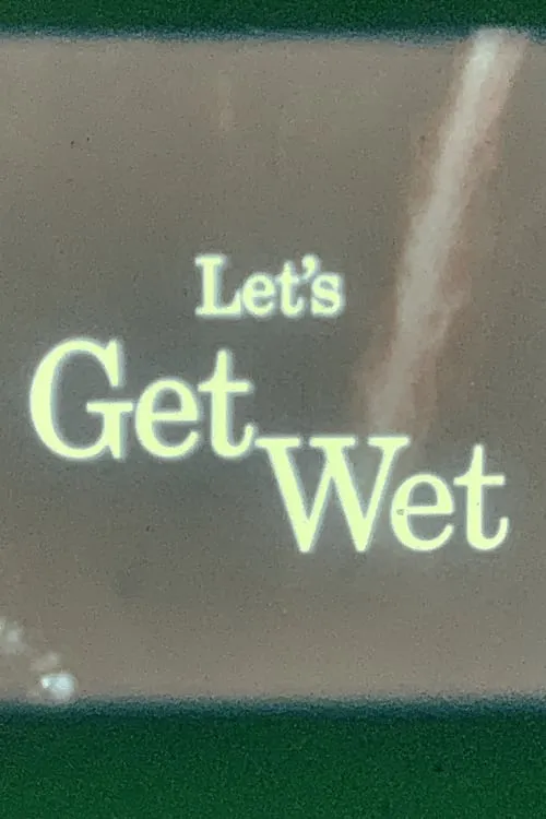 Get Wet (movie)