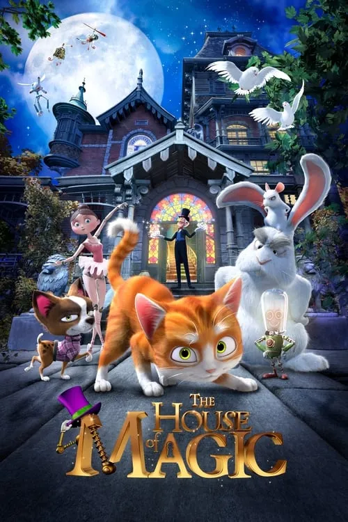 The House of Magic (movie)