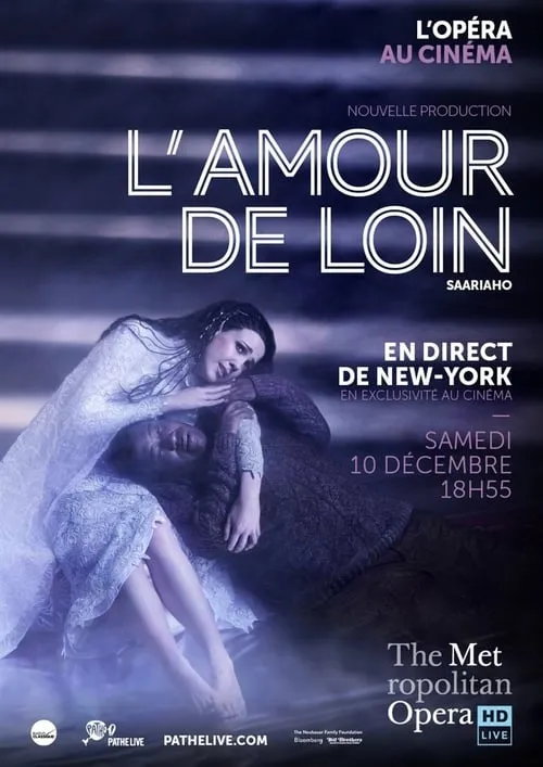 The Metropolitan Opera: L’Amour de Loin (movie)