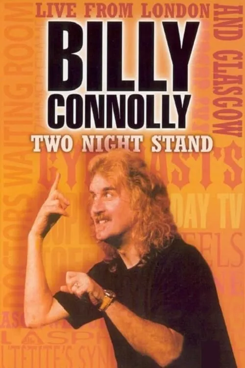 Billy Connolly: Two Night Stand (movie)