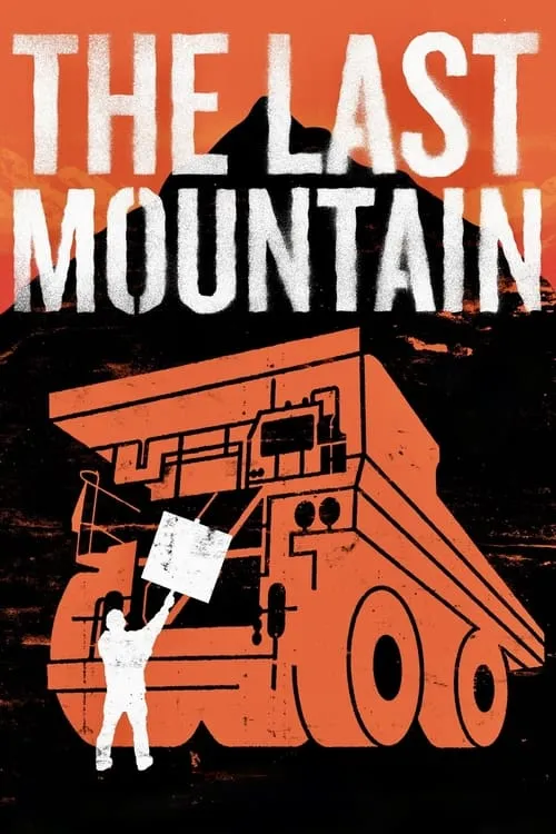 The Last Mountain (movie)