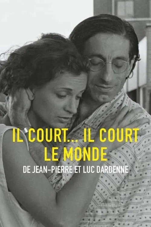 Il court, il court, le monde (фильм)