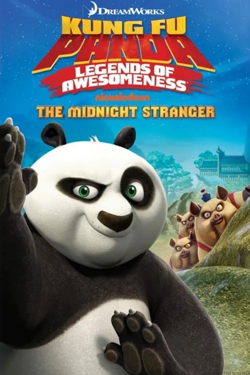 Kung Fu Panda | Legends of Awesomeness: The Midnight Stranger Vol.4 (movie)