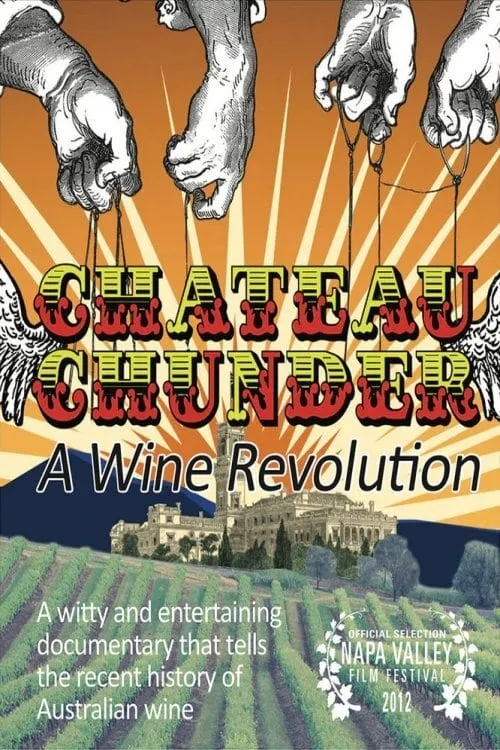 Chateau Chunder: A Wine Revolution (фильм)