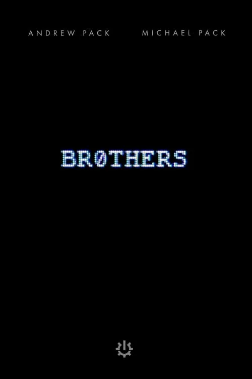 Br0thers (movie)