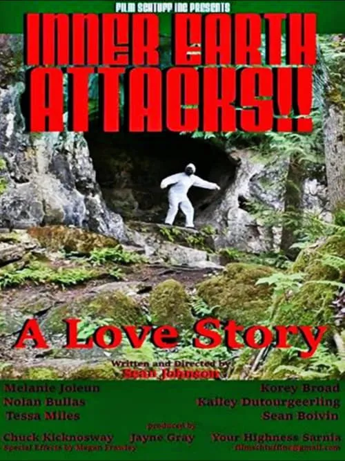 Inner Earth Attacks A Love Story (movie)