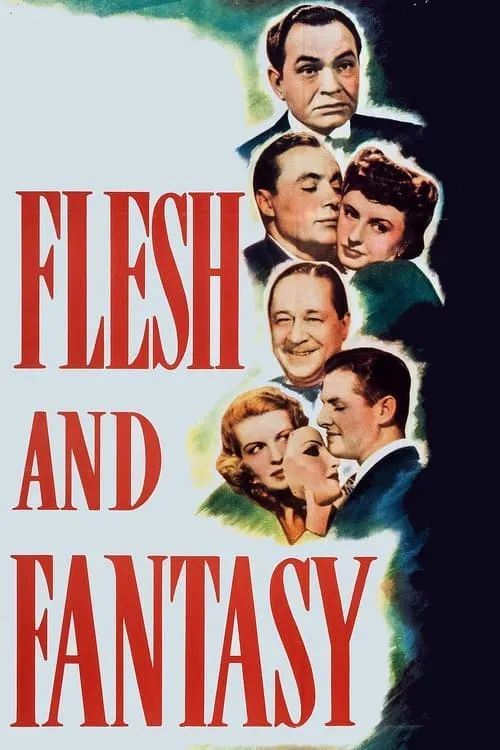 Flesh and Fantasy (movie)