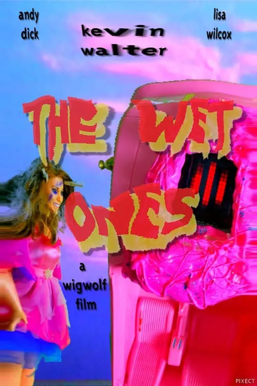 The Wet Ones (movie)