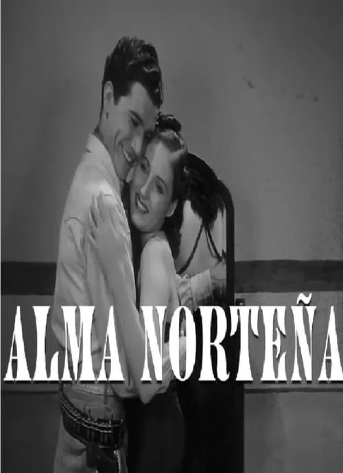 Alma norteña (фильм)