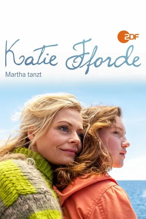 Katie Fforde: Martha tanzt (movie)