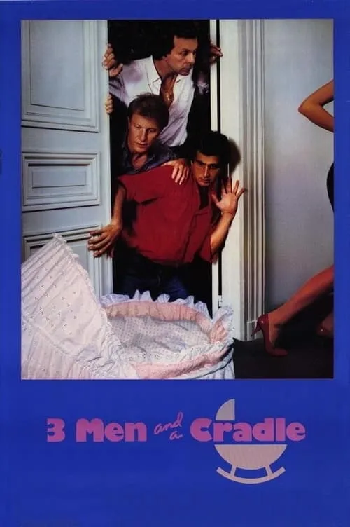 Three Men and a Cradle (movie)