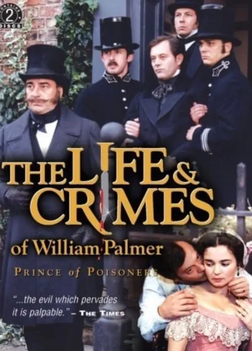 The Life and Crimes of William Palmer (movie)