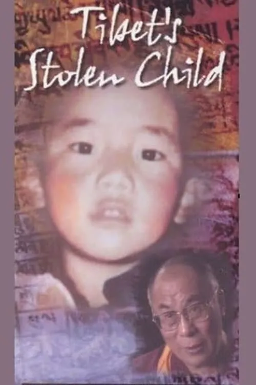 Tibet's Stolen Child (movie)