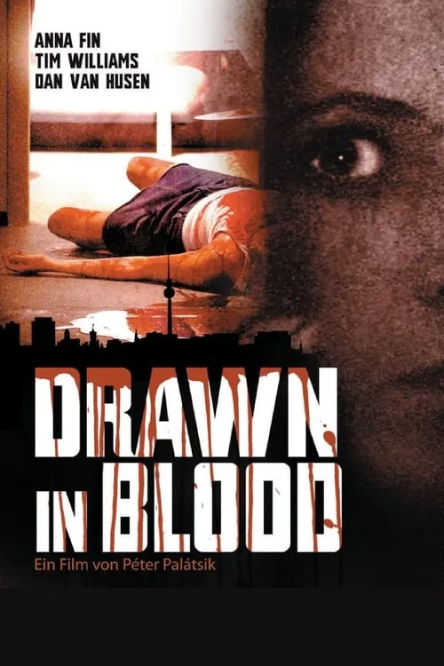 Drawn in Blood (movie)