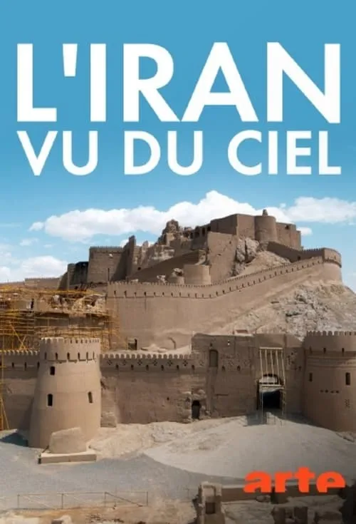 L'Iran vu du ciel (сериал)