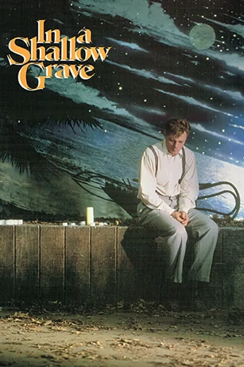 In a Shallow Grave (movie)